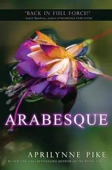 Arabesque, Paperback/Aprilynne Pike