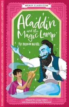 Arabian Nights: Aladdin and the Magic Lamp (Easy Classics), Paperback/Sweet Cherry Publishing