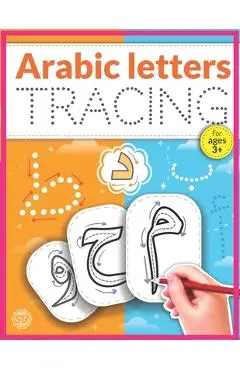 Arabic Letters Tracing: Arabic Alphabet Handwriting Practice Workbook, Arabic alphabet tracing, Arabic letters for kids ages 3+, Arabic learni - Shine Bright Education