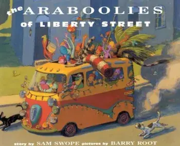 Araboolies of Liberty Street, Paperback/Sam Swope