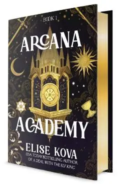 Arcana Academy - Elise Kova