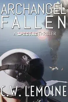 Archangel Fallen, Paperback/C. W. Lemoine