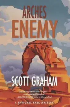 Arches Enemy, Paperback/Scott Graham
