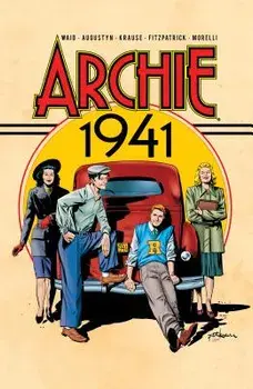 Archie: 1941, Paperback/Mark Waid