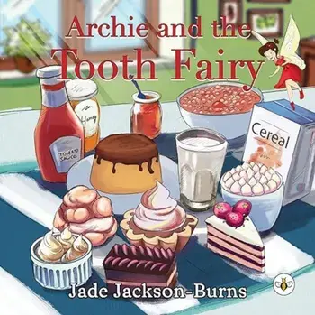 Archie and the Tooth Fairy, Paperback/Jade Jackson-Burns