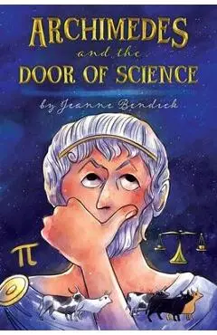 Archimedes and the Door of Science - Jeanne Bendick