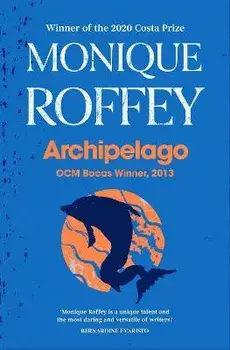 Archipelago. Reissue, Paperback/Monique Roffey