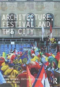 Architecture, Festival and the City, Paperback/***