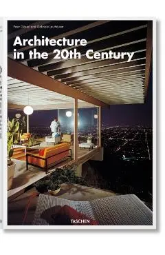 Architecture in the 20th Century - Gabriele|gossel Leuthauser