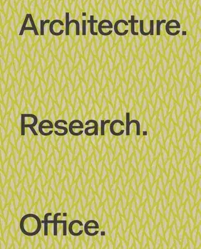 Architecture. Research. Office., Hardback/***