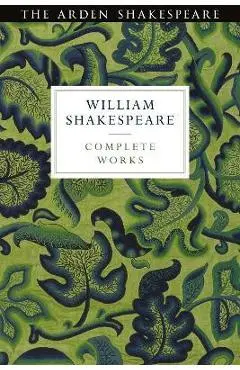Arden Shakespeare Third Series Complete Works - Ann Thompson