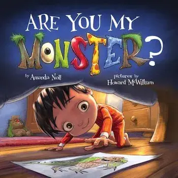 Are You My Monster?/Howard McWilliam