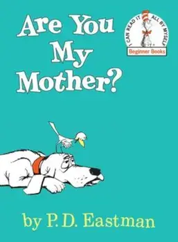 Are You My Mother', Hardcover/P. D. Eastman