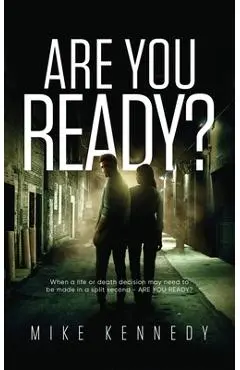 Are You Ready? - Mike Kennedy