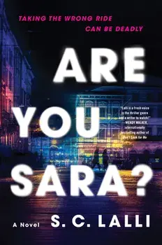 Are You Sara?. A Novel, Paperback/S.C. Lalli