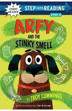 Arfy and the Stinky Smell - Troy Cummings