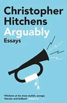 Arguably, Paperback/Christopher Hitchens