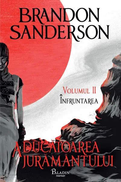Arhiva luminii de furtună #6: Aducătoarea jurământului (vol 2). Înfruntarea - Brandon Sanderson