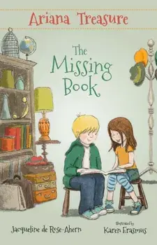 Ariana Treasure. The Missing Book, Paperback/Jacqueline de Rose-Ahern