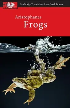 Aristophanes: Frogs, Paperback/Clive Letchford