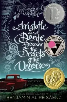 Aristotle and Dante Discover the Secrets of the Universe, Hardcover/Benjamin Alire Saenz