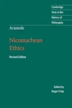 Aristotle: Nicomachean Ethics, Paperback (2nd Ed.)/Aristotle