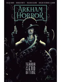 Arkham Horror: The Terror at the End of Time, Paperback/Cullen Bunn