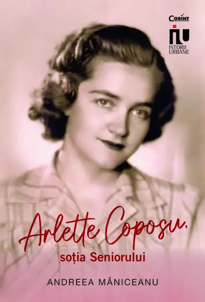 Arlette Coposu, soția Seniorului