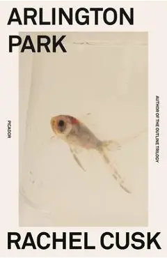 Arlington Park - Rachel Cusk