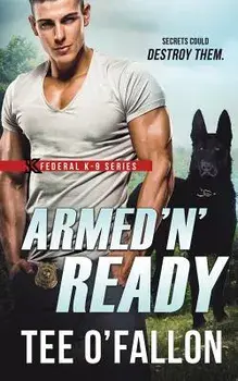 Armed 'n' Ready, Paperback/Tee O'Fallon