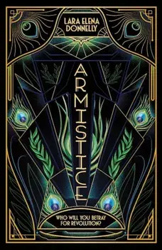 Armistice: Book 2 in the Amberlough Dossier, Paperback/Lara Elena Donnelly