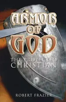 Armor of God, Paperback/Robert Frazier