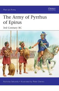 Army of Pyrrhus of Epirus - Nicholas Sekunda
