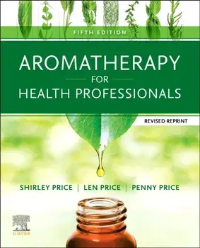 Aromatherapy for Health Professionals Revised Reprint, Paperback/***