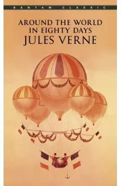 Around the World in Eighty Days - Jules Verne
