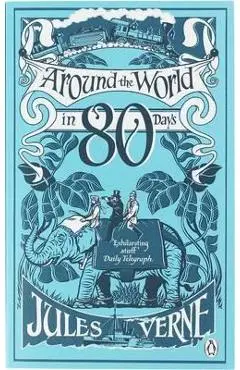 Around the World in Eighty Days - Jules Verne