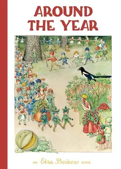 Around the Year, Hardcover/Elsa Beskow