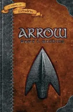 Arrow - Dawn L. Watkins