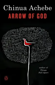 Arrow of God, Paperback/Chinua Achebe