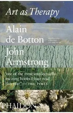 Art as Therapy - Alain Botton