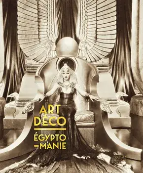 Art Deco & Egyptomanie, Hardback/Jean-Marcel Humbert