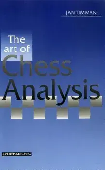 Art of Chess Analysis, Paperback/Jan Timman