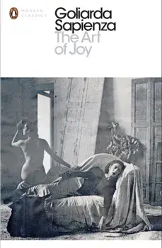 Art of Joy, Paperback/Goliarda Sapienza