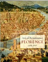 Art of Renaissance Florence, 1400� 1600 | Loren Partridge