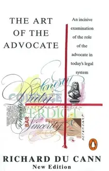 Art of the Advocate, Paperback/Richard Du Cann