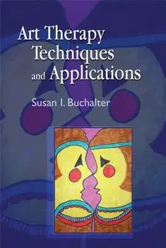 Art Therapy Techniques and Applications: A Model for Practice, Paperback/Tracylynn Navarro