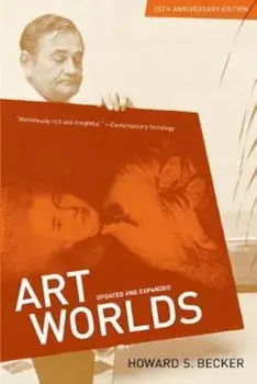 Art Worlds, Paperback/H S Becker