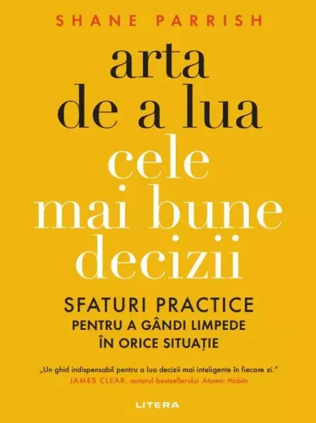 Arta de a lua cele mai bune decizii