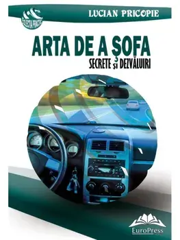 Arta de a sofa. Secrete si dezvaluiri/Lucian Pricopie