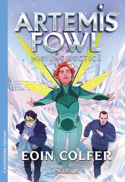 Artemis Fowl #2: Misiune arctică - Eoin Colfer